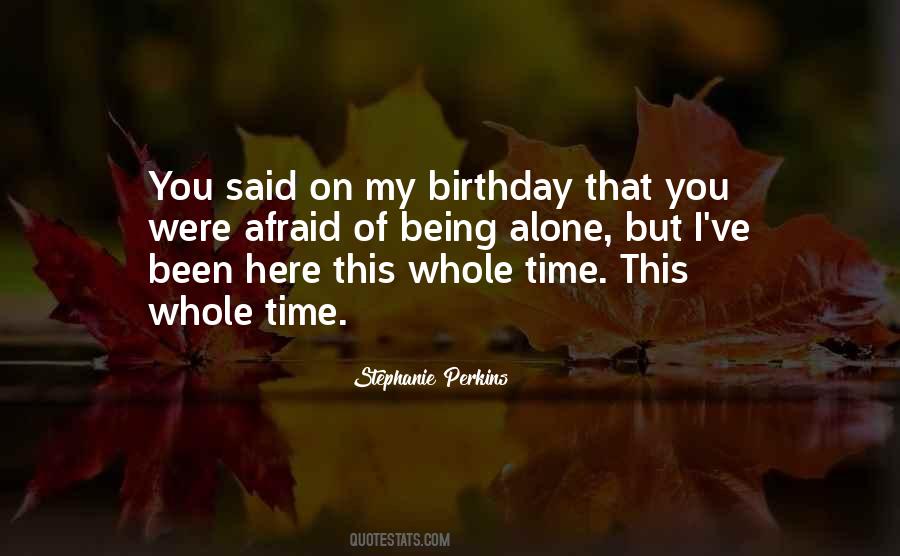 Wish You Were Here Birthday Quotes #169921