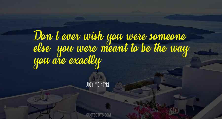 Wish You Were Quotes #636152