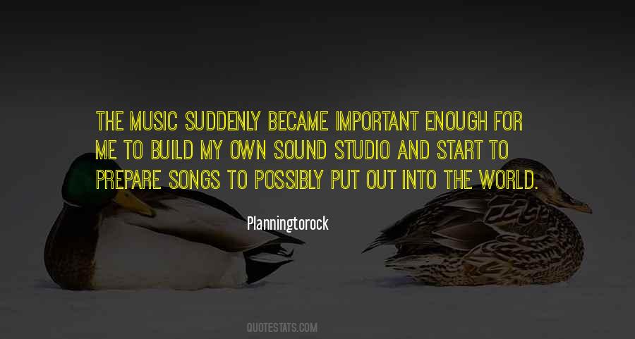 Quotes About Music And The World #16633