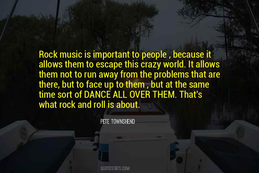 Quotes About Music And The World #205079