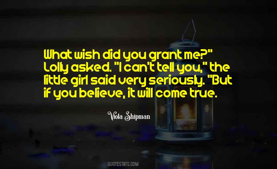 Wishes Fulfilled Quotes #663244