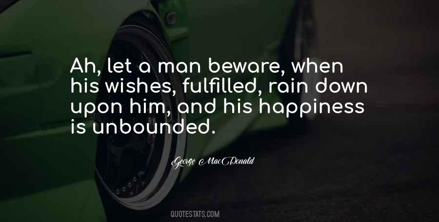Wishes Not Fulfilled Quotes #1573425