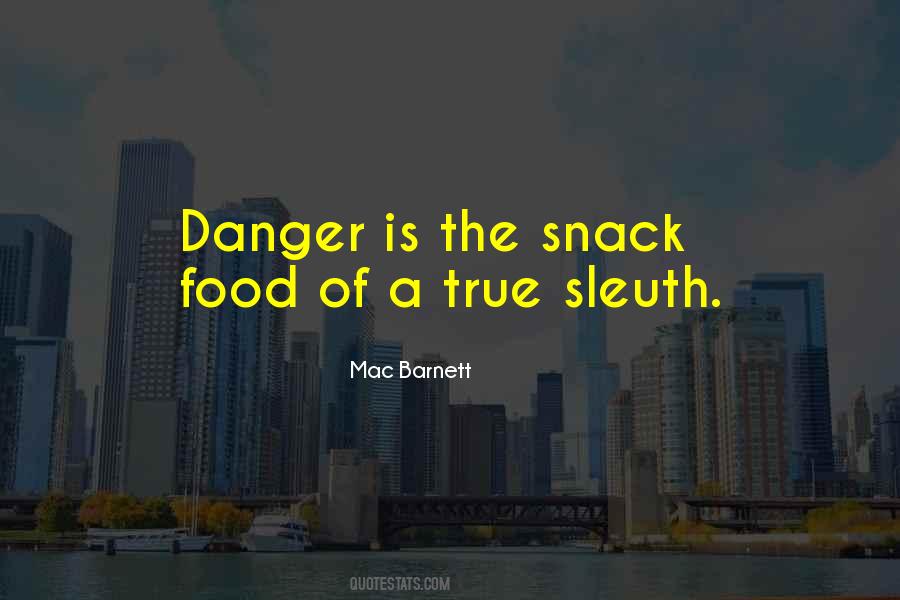Quotes About Food Snacks #194957