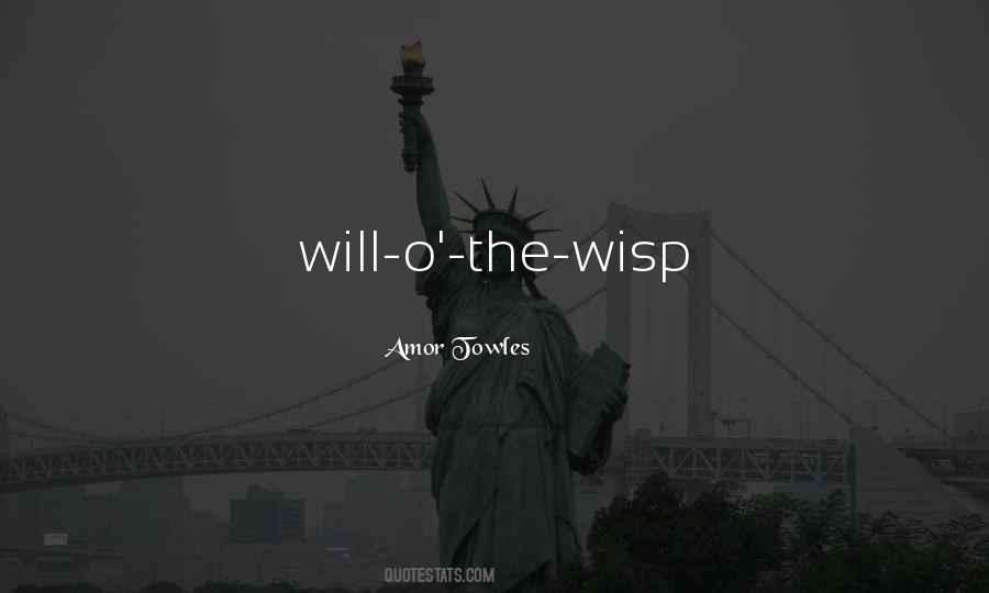 Wisp Quotes #17214