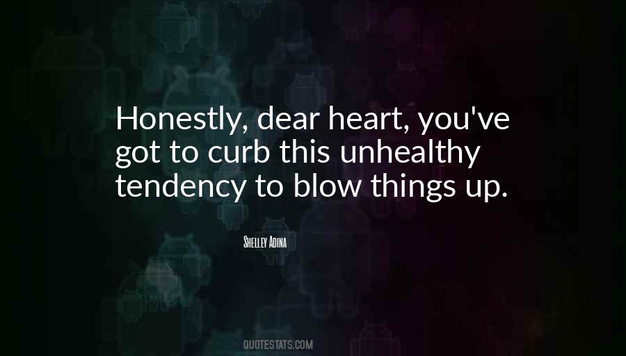 Quotes About Dear Heart #1855184