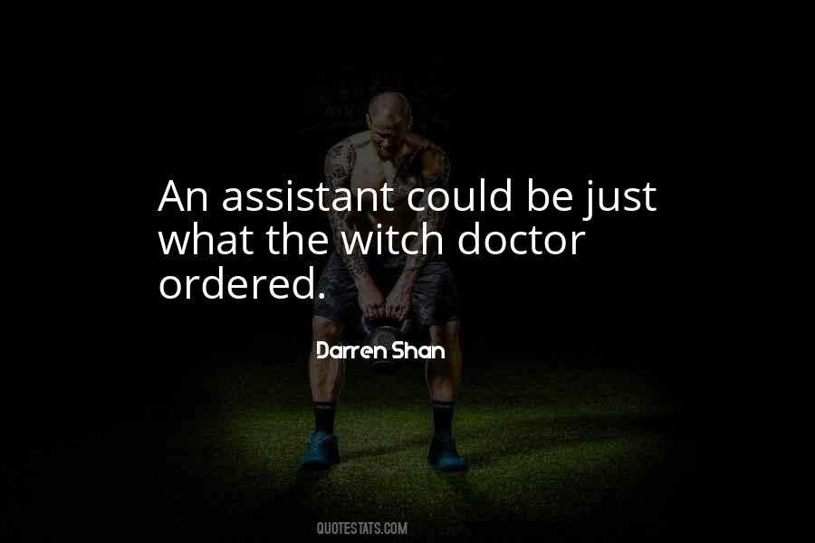 Witch Doctor Quotes #1391435