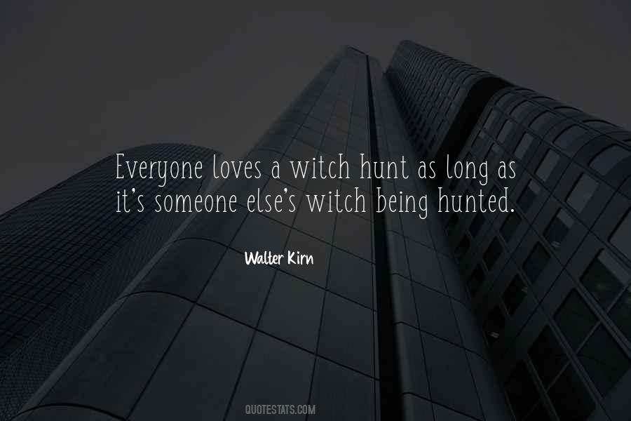 Witch Hunt Quotes #414378