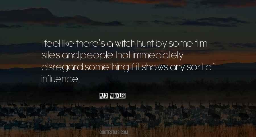 Witch Hunt Quotes #676870