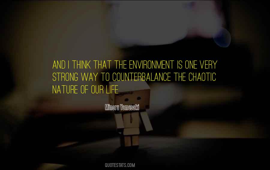 Quotes About Nature And Environment #1637925