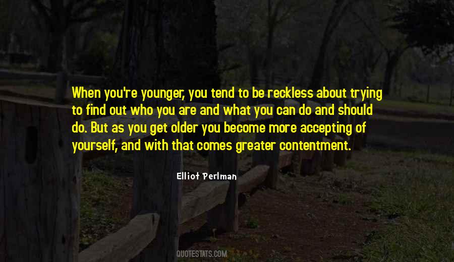 With Age Comes Quotes #1835114