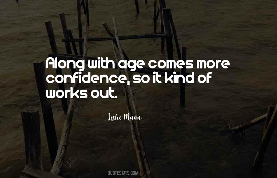 With Age Comes Quotes #932079