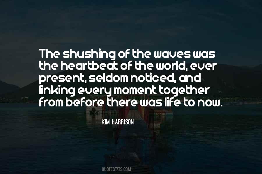 With Every Heartbeat Quotes #1676987