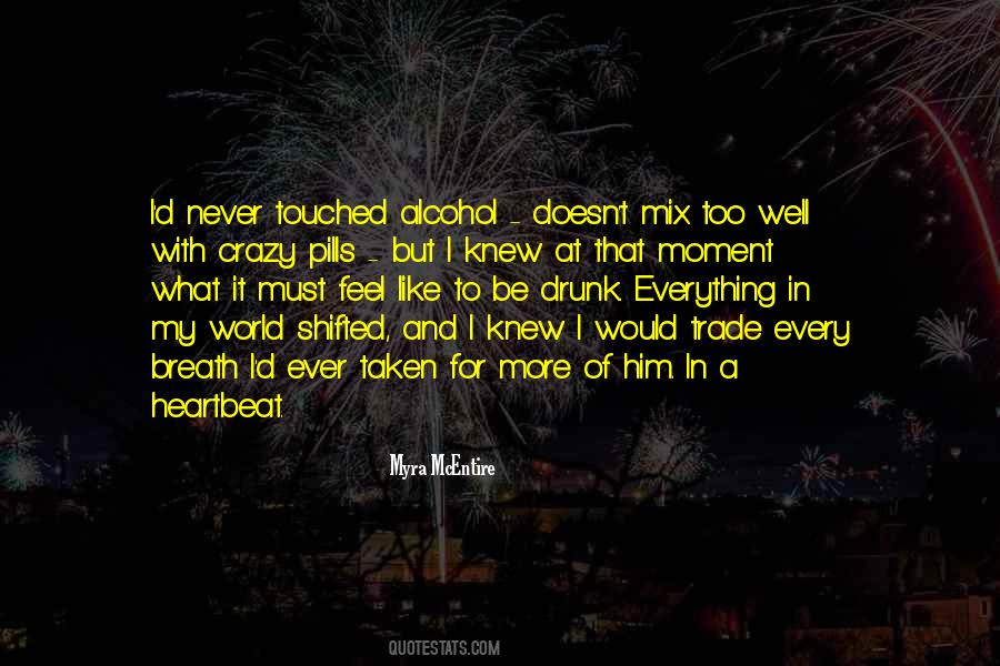 With Every Heartbeat Quotes #175170