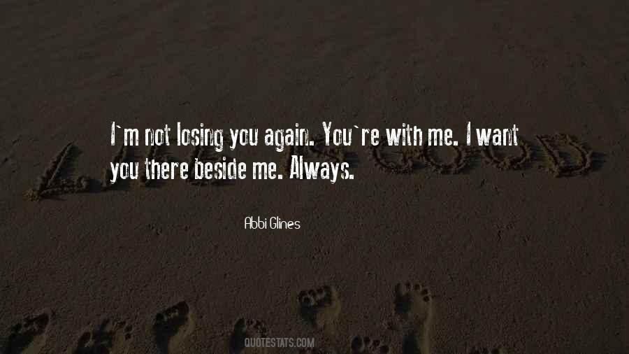 With You Beside Me Quotes #1251678