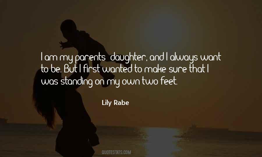 Quotes About Standing On Your Own Two Feet #679825
