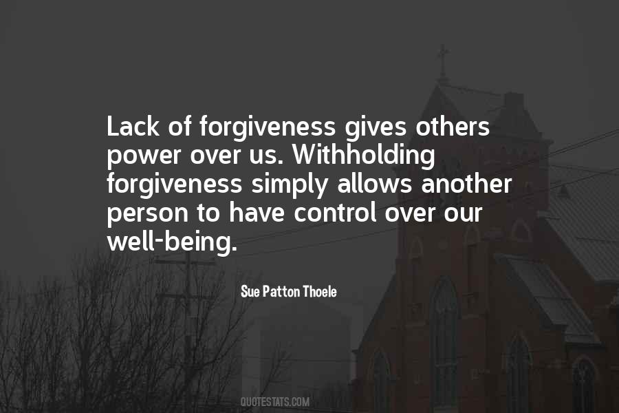 Withholding Forgiveness Quotes #368232