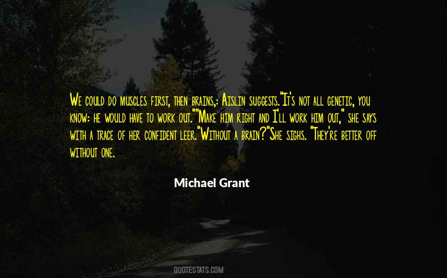 Without A Trace Quotes #448964