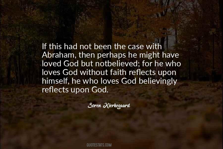 Without Faith Quotes #1139474
