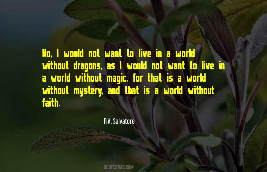 Without Faith Quotes #1465047