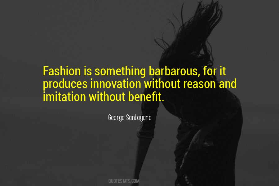 Without Innovation Quotes #1828775