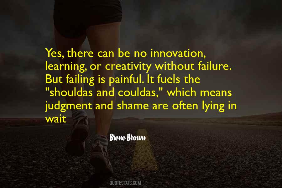 Without Innovation Quotes #651485