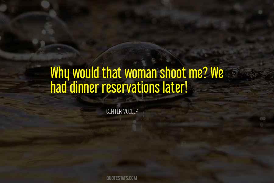 Without Reservations Quotes #402325