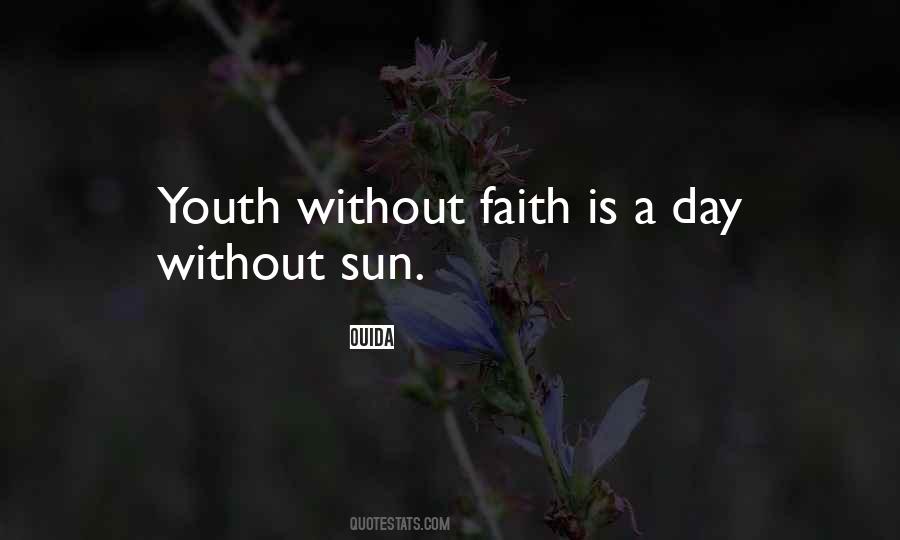 Without Sun Quotes #639360