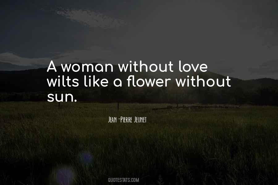 Without Sun Quotes #719592