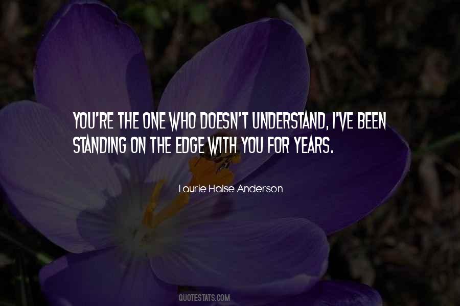 Quotes About Standing On The Edge #1048412