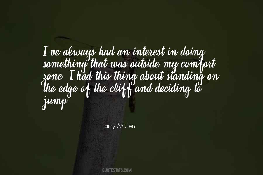 Quotes About Standing On The Edge #1542502
