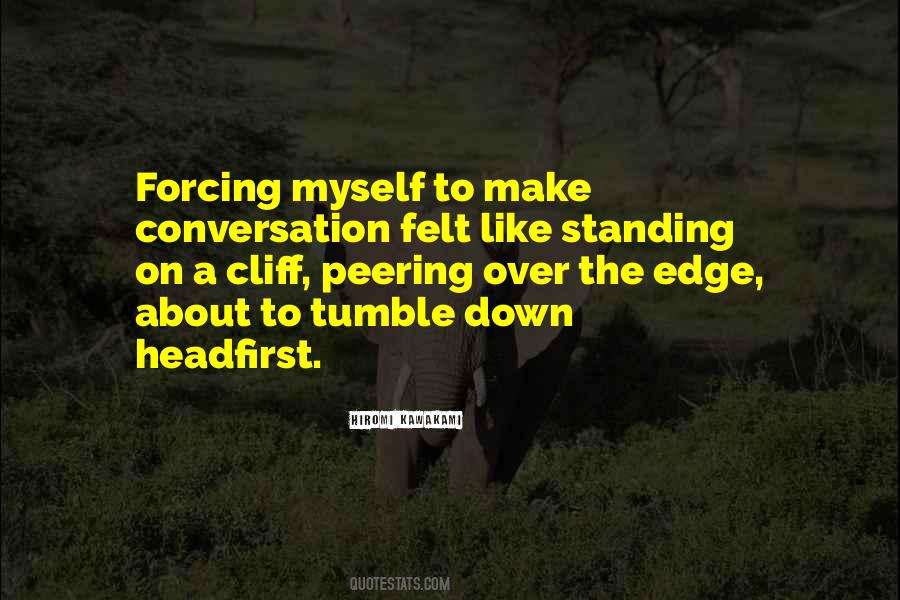 Quotes About Standing On The Edge #902695