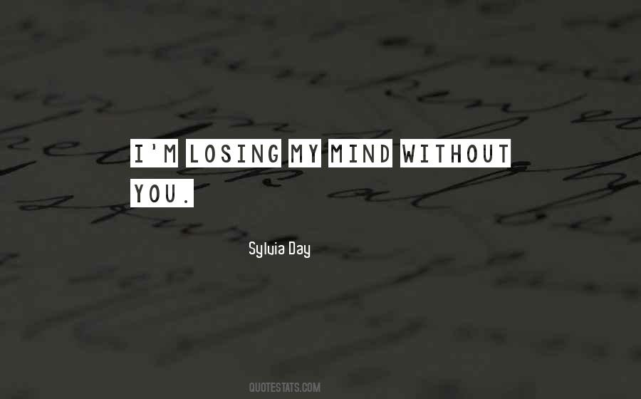 Without You I'm Quotes #72587
