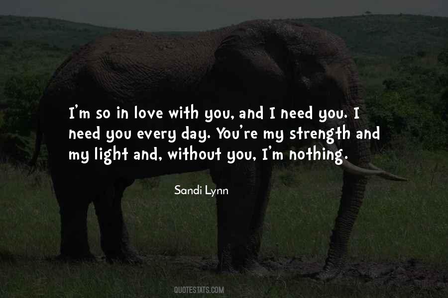 Without You I'm Quotes #794809