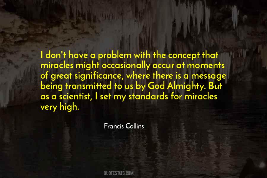 Quotes About There Being A God #1629307