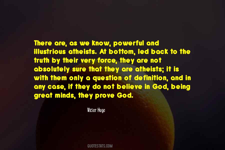 Quotes About There Being A God #248719