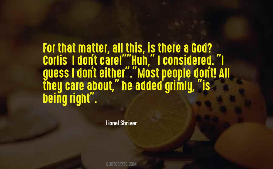 Quotes About There Being A God #691877