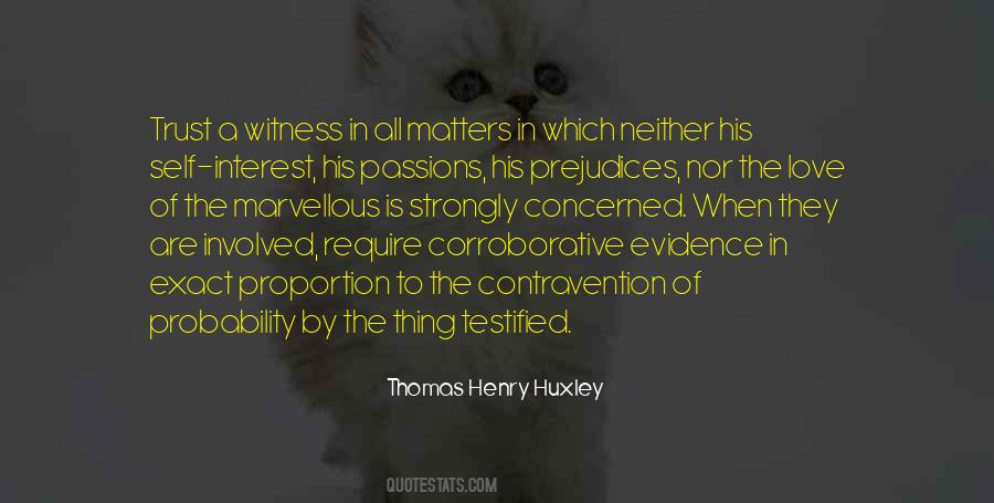 Witness Of Love Quotes #1183376