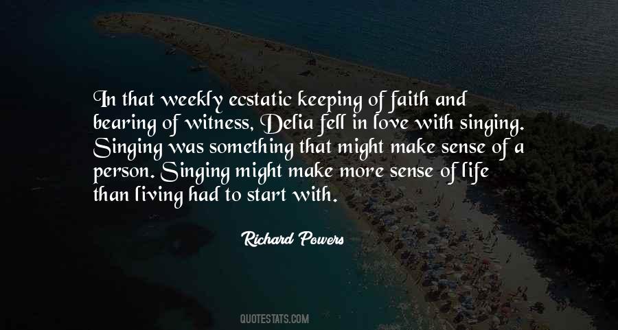 Witness Of Love Quotes #1323589