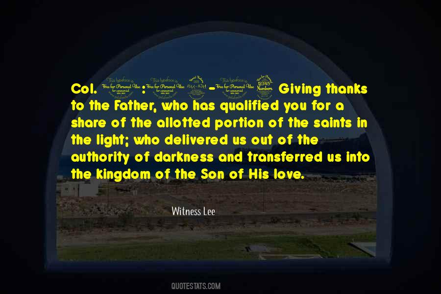 Witness Of Love Quotes #321756