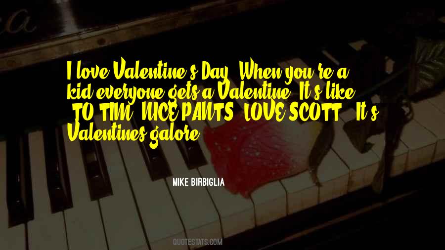 Quotes About Love Valentines Day #1761765