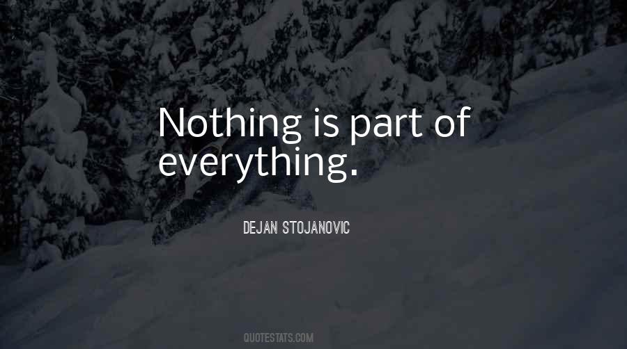 Quotes About Nothing And Everything #12872
