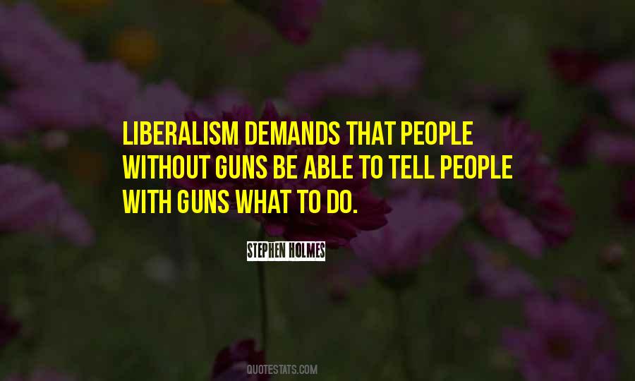 Quotes About Liberalism #489111