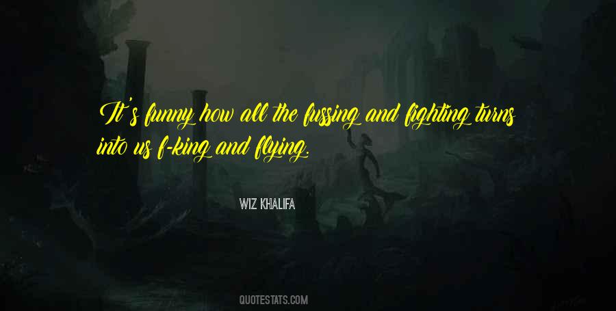 Wiz Khalifa We Own It Quotes #36357