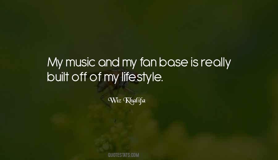 Wiz Khalifa We Own It Quotes #74998