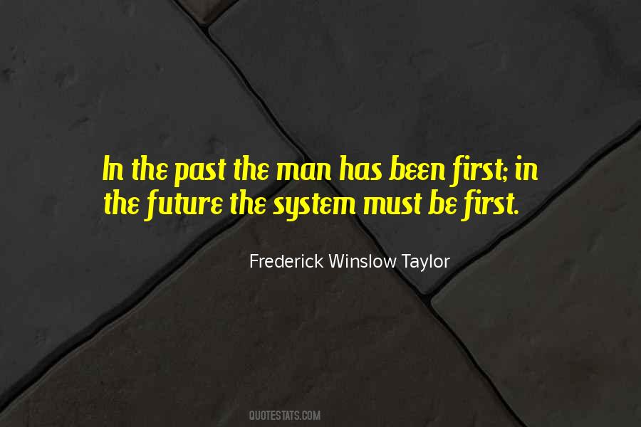 Quotes About Frederick Taylor #1407073