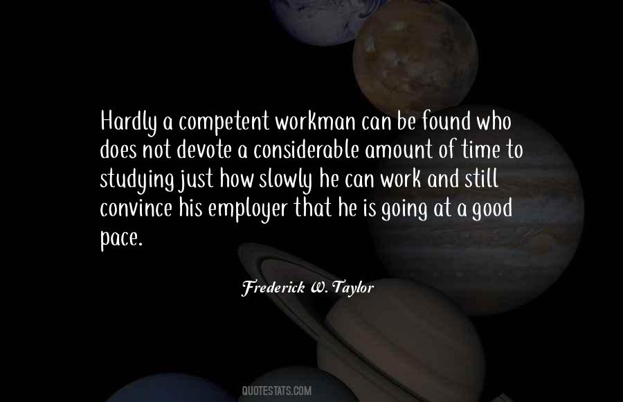 Quotes About Frederick Taylor #1604918