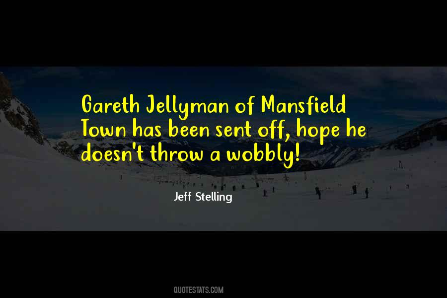 Wobbly Quotes #1193325