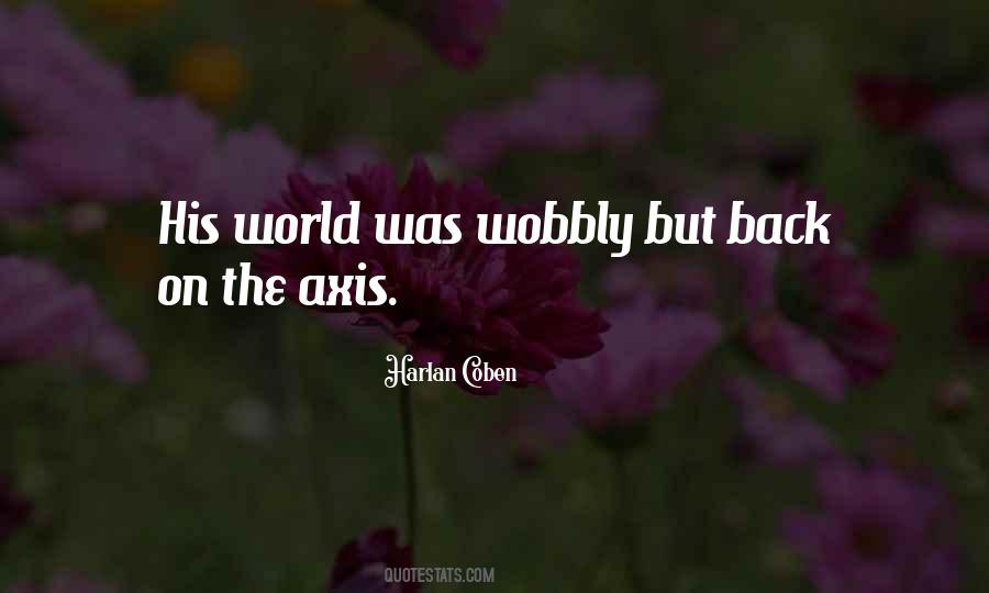 Wobbly Quotes #502848