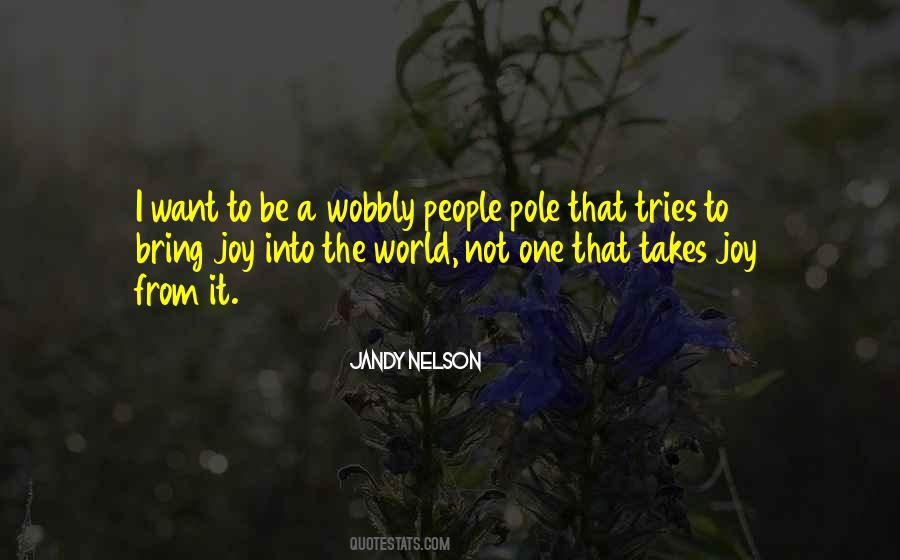 Wobbly Quotes #939403