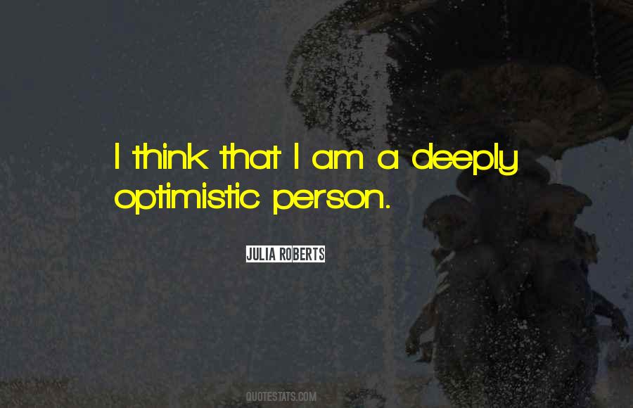 Quotes About Optimistic Person #1008666